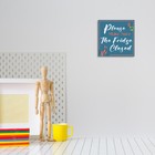 Square Plus Please Make Sure The Fridge Is Closed Wall Or Door Sign