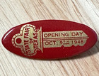 1948 State Fair Of Texas Opening Day 1 5  W Celluloid Pinback