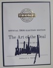 Signed Trump  The Art Of The Deal  2016 Election Edition  By Donald J  Trump  Hc