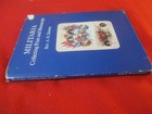 Militaria  Collecting Print And Manuscript A H Denney First Edition 1973