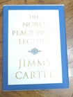 President Jimmy Carter Signed Copy The Nobel Peace Prize Lecture  Hardback