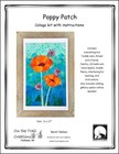 On The Trail Creations Poppy Patch Collage Art Quilt Kit -beret Nelson