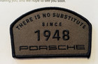 Porsche Official  there Is No Substitute Since 1948  Brown Cloth Patch New