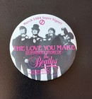 The Beatles The Love Your Make An Insiders Story Pin Back 1984 Super Signet