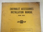 Original 1951 Chevrolet Car Pickup Dealership Accessories   Installation Manual