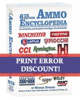 Ammo Encyclopedia 6th Edition By Michael Bussard  printer Error Copy - Save     