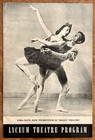 Minneapolis  Mn 1947- Lyceum Theatre  Nora Kaye   Youskevitch Ballet Program