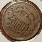 1864 Two Cent Piece Good- Detail Environmental Issues 