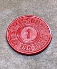 Missouri 1 Sales Tax Token State Taxes Vintage Red Plastic Coin 1940s