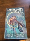 Mermaid Magic Paperback Book By Lucy Cavendish   Serene Conneeley  363 Pages 