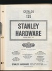 Big Stanley Hardware Catalog No   120 Revised 1973 336 Pages