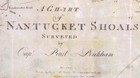 1791 Nautical Chart Map Of Nantucket Shoals And Marthas Vineyard Massachusetts