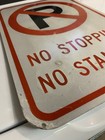 Authentic Retired Vintage No Parking Standing Stopping 12x18 Street Road Sign