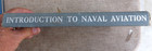 Introduction To Naval Aviation Us Navy Navaer-80r-19 Restricted 1946 Wwii Hb