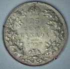 1917 Canada Silver 25 Cents Circulated Xf Quarter Canadian Coin Extra Fine Cond 