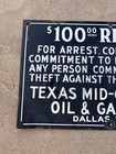 Texas Mid-continent Oil   Gas  100 Reward 1940   s Porcelain 18x11 Sign