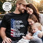Custom Legend Husband Dad Grandpa Shirts Personalized Fathers Day T Shirts Custo