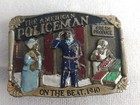 Vintage Brass Belt Buckle - The American Policeman On The Beat 1940 Made In Usa