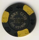 Bank Club Casino Ely Nevada  100 Chip 1962