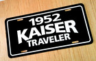 1952 Kaiser Traveler License Plate Car Tag 52 Others Years Available