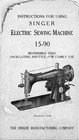 Singer 15-90 Sewing Machine Instruction Manual - Spiral Bound - Sturdy Covers