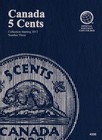 Canada Nickels  5 Cents   3 - Starting 2013 - Official Whitman Coin Folder