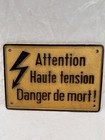 Metal Sign Antique Vintage Danger Of Death Authentic Haute Tension French 9 X 6 