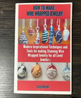 Wire Wrapping Jewelry Making Book Lot Beading 101 How To Make Jewelry Guides Set