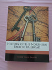 History Northern Pacific Railroad Eugene Smalley 1883 Reprint Railway History