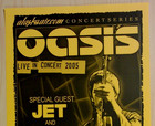 Oasis Poster 2005 Original Concert Show Flyer W  Jet And Kasabian
