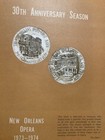 The New Orleans Opera House 30th Anniversary Season Program 1973