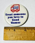 Vintage Good Humor Ice Cream Pinback Pin Advertising Button Memorabilia