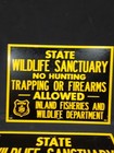 2 New Old Stock Maine Wildlife Sanctuary Metal Sign No Hunting Trapping Firearms