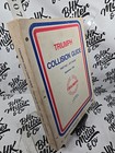 Triumph Collision Guide Part No Jrt 304282 Sept  1982 1st Ed  Yrs 1964-1981