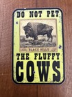 Sticker Black Hills Bufflo Rodeo Poster Bob Coronato Do Not Pet The Fluffy Cow 2