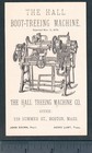 Factory Labor 1879   never Goes On Strike  Hall Boot-treeing Machine Trade Card