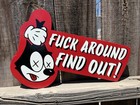 F     Around  Find Out  Handmade American Traditional Tattoo Shop Sign