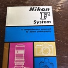 Nikon F The Complete System Approach To 35mm Rare Manual Photography Camera