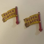 Vintage  Flags From The Marx  Super Circus Set Toy