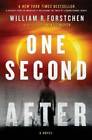 One Second After  a John Matherson Novel  - Paperback - Good