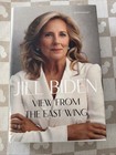New Signed Autographed  View From The East Wing Jill Biden Hc