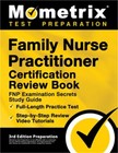Family Nurse Practitioner Certification Review Book - Fnp Examination Secrets St