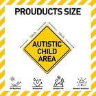 Autistic Child Area Heavy Duty Aluminum Warning Sign 12  X 12 
