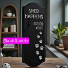 Shed Happens Lint Roller Holder Funny Sign Dog Cat Pet Hair Wall Decor Handmade