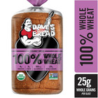 100  Whole Wheat  Organic Whole Wheat Bread  25 Oz Loaf