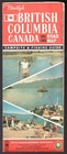 1967-68 British Columbia Travel Map - Fishing   Campsite Guide - Vf Condition 