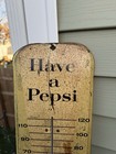 Pepsi Cola 1957 Advertising Thermometer Sign Have A Pepsi Light Refreshment