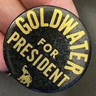  goldwater For President  Pinback Political Election 1 1 8  Steel W  Elephant Vg