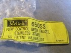 1     Perlick 650ss Beer Faucet Flow Control Sanitary  Stainless Steel Genuine New