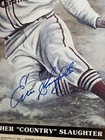 Enos Slaughter Signed auto 12x20 Stat Litho poster  cardinals hof 300  Guarantee